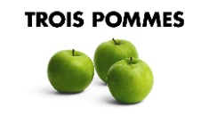 Trois Pommes