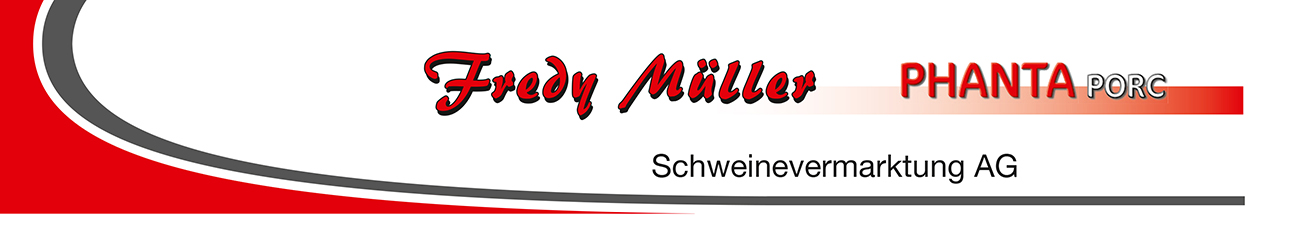 Fredy Müller Phanta Porc Schweinevermarktung AG
